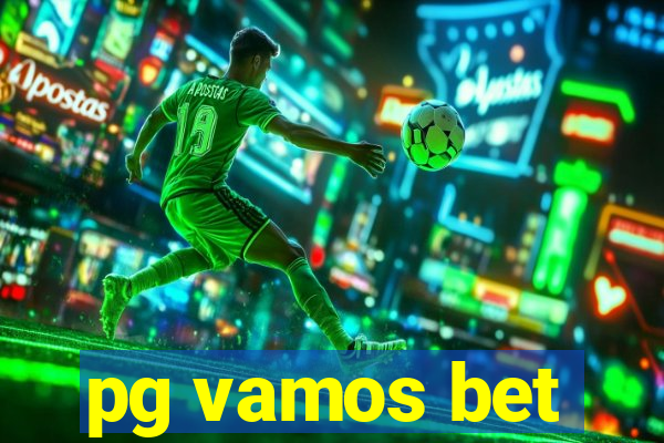 pg vamos bet